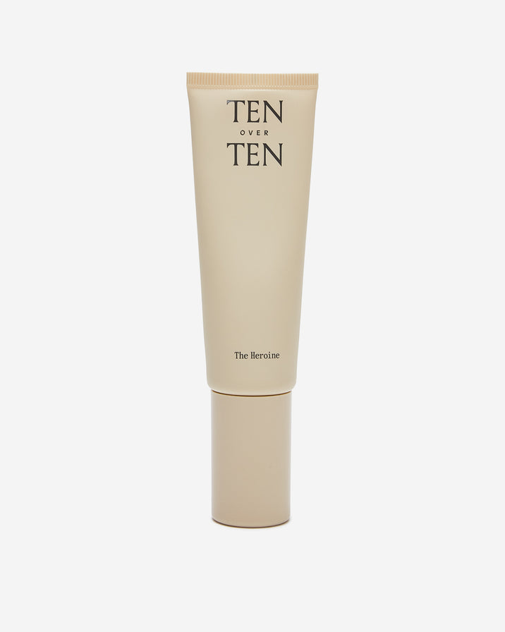 Ten over Ten The Heroine